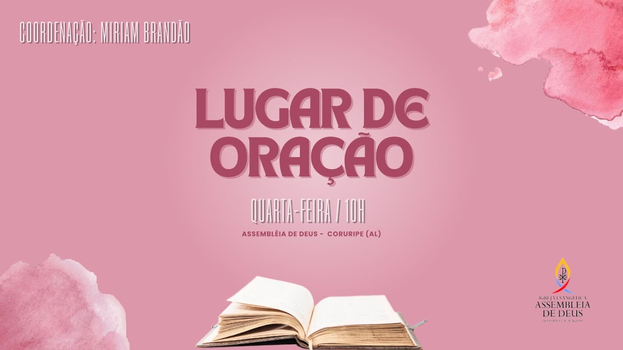 Círculo de Oração - Lugar de Oração - AD Coruripe - Templo sede (04/03/2026)