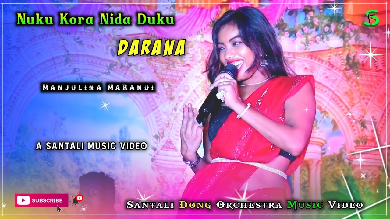 Nuku Kora Nida Duku Darana||New Santali Hits Dong Orchestra 2025//Manjulina Marandi