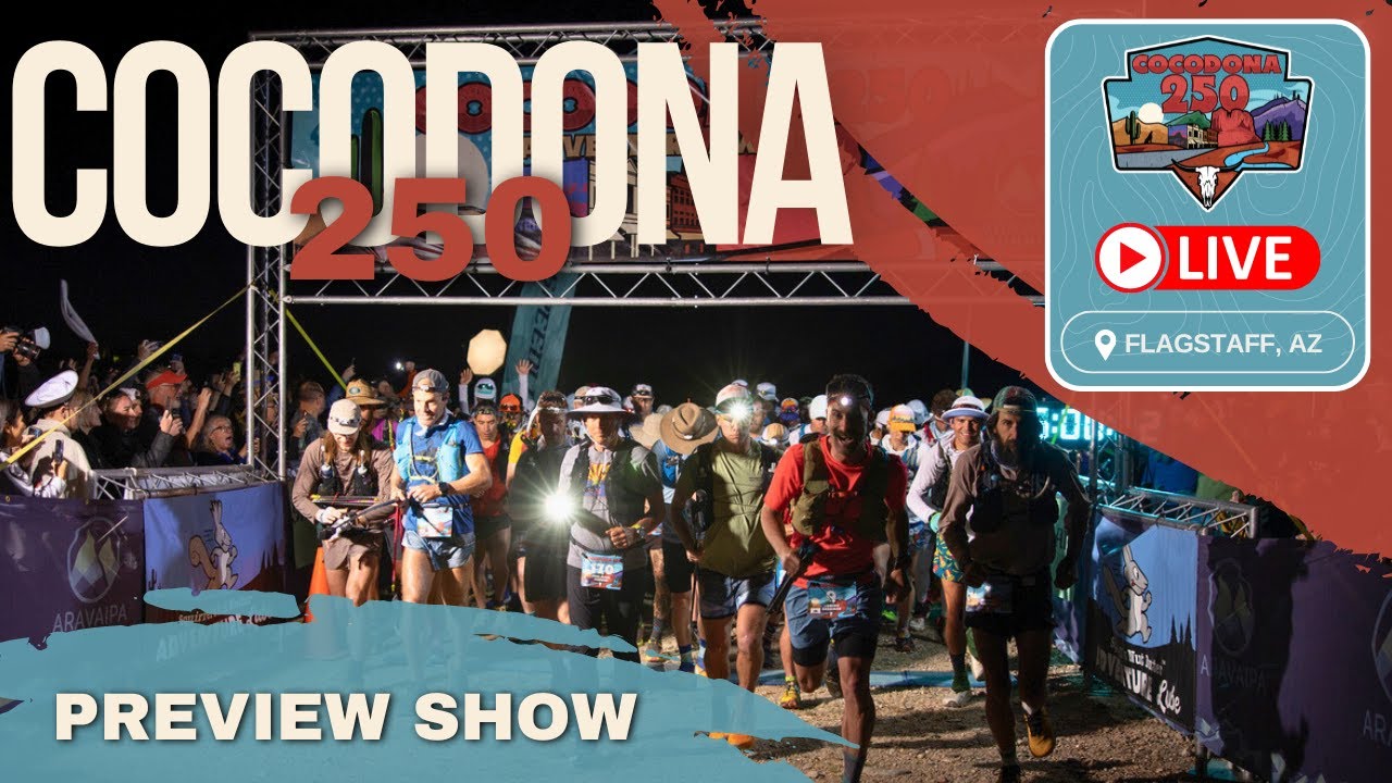 2024 Cocodona 250 Preview Show LIVE