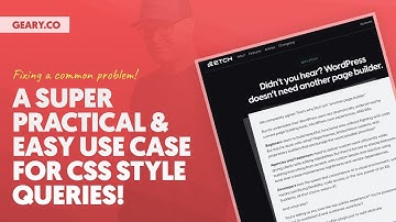 CSS Style Queries: SUPER Practical/Easy Use Case Right Out of the Gate!