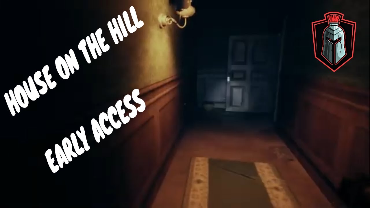 House On The Hill- Early Access--Stealing a Diamond from a terrifying House of Horrors..