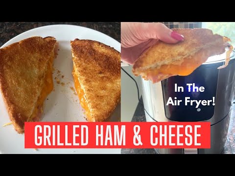 Can You Put A Ham And Cheese Sandwich In An Air Fryer