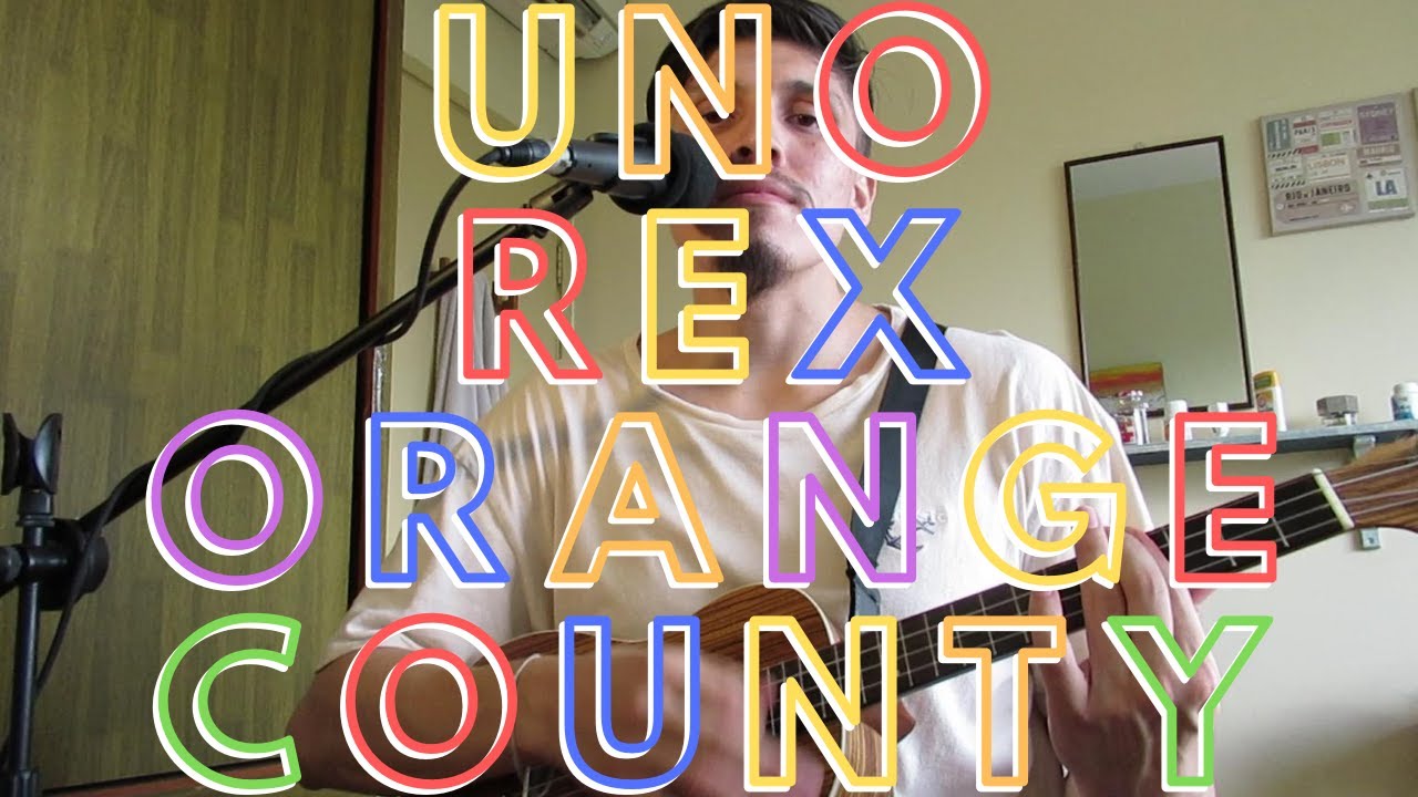 Uno Rex Orange County (Baritone Ukulele Cover) YouTube