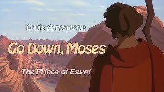 Video thumbnail of "Louis Armstrong  - Go Down Moses (The Prince of Egypt)"
