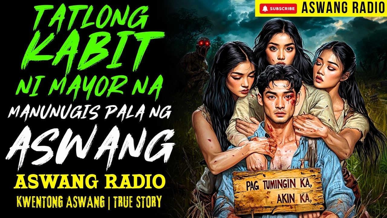 TATLONG KABIT NI MAYOR NA MANUNUGIS PALA NG ASWANG | KWENTONG ASWANG | TRUE STORY