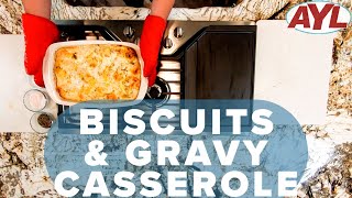 Biscuits & Gravy Casserole