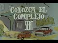 Conozca El Complejo SEAT (1963)