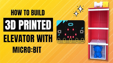 3D Printed Elevator Based on micro:bit