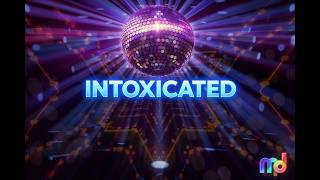 intoxicated