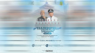 š“TANJUNGPURA BERSHOLAWAT PERINGATAN MAULID NABI MUHAMMAD SAW - INDRAMAYU | BABUL MUSTHOFA PEKALONGAN