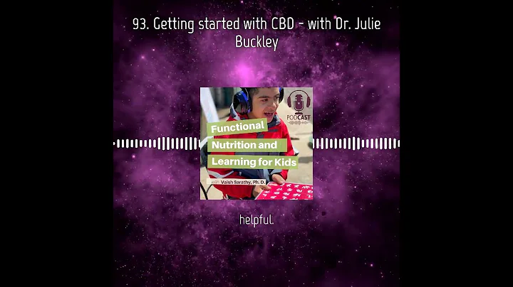 93  Getting started with CBD  with Dr Julie Buckley