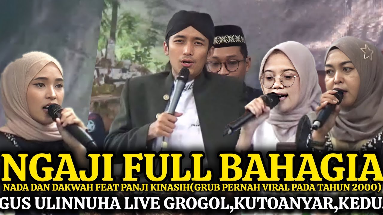 LIVE PENGAJIAN LUCU GUS ULINNUHA TERBARU 2025 DI GROGOL KUTOANYAR KEDU TEMANGGUNG