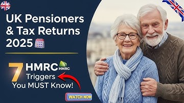 📢 UK Pensioners Tax Update 2025: Do You Need a Tax Return? 7 HMRC Triggers Explained Clearly!