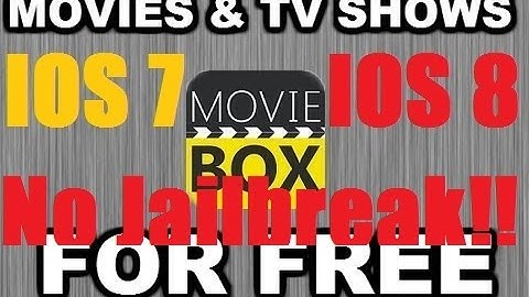 (No Jailbreak) How To Stream Free Movies on IOS 7/8 (Movie Box)
