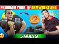  program your arm wrestling weekly routine  5 methods 