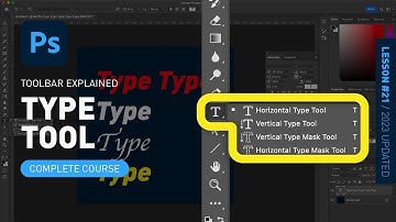 Type Tool & Type Mask Tool - Toolbar Explained & Demonstrated [Photoshop Tutorial for Beginners]