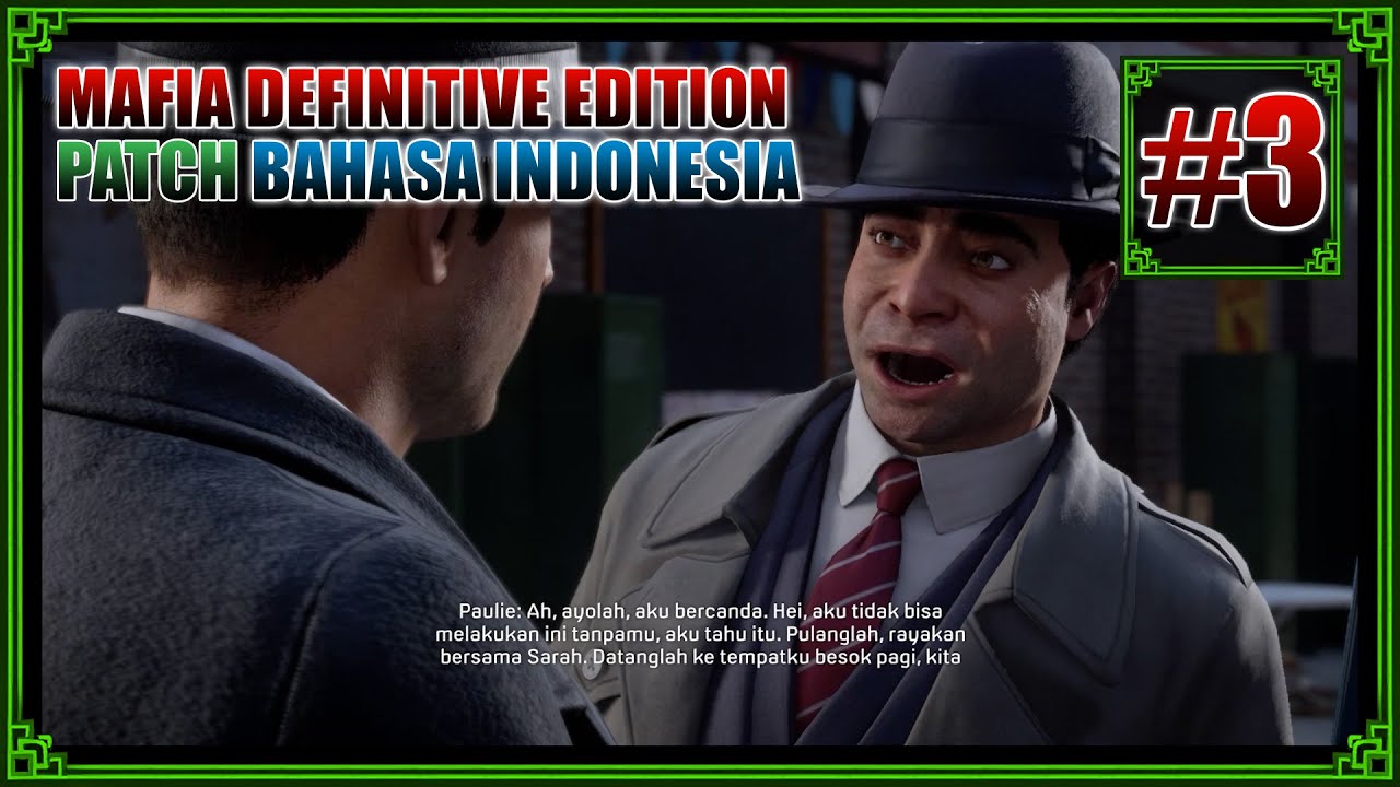 Rilis Preview | Mafia 1 Definitive Edition Mod Bahasa Indonesia ...