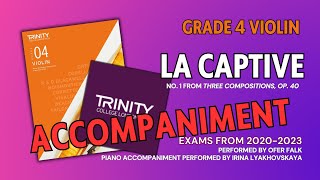La Captive [Accompaniment] Trinity College London Grade 4 Violin Exams from 2020