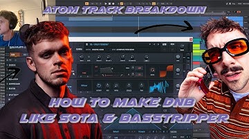 How To Make Futuristic Jump - Up DNB Like SOTA & Basstripper - Atom Track Breakdown