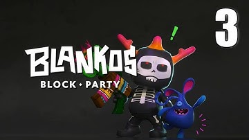 Blankos: Block Party [03] Gameplay Beginner 2022 Marketplace - Part 3