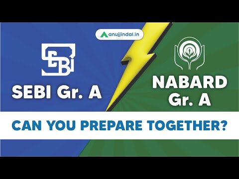 SEBI and NABARD Exam Comparison | SEBI and NABARD Syllabus | SEBI Grade A 2023 | NABARD Grade A 2022