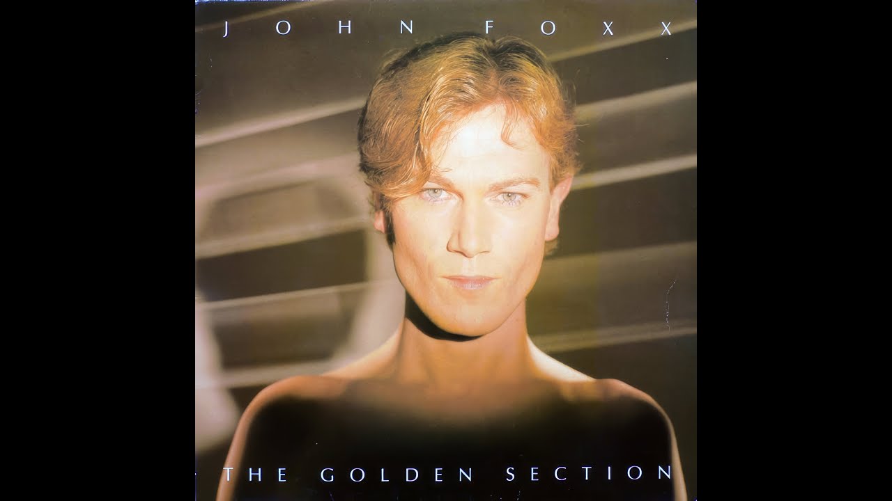 John Foxx -- 