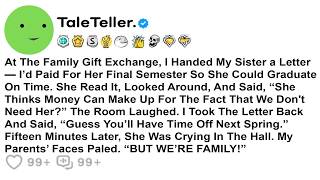 At The Family Gift Exchange I Handed My Sister a Letter I d Paid For Her Final
