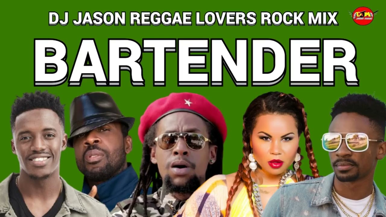 Reggae Lovers Rock Mix 2026, Bartender Ft Tarrus Riley, Romain