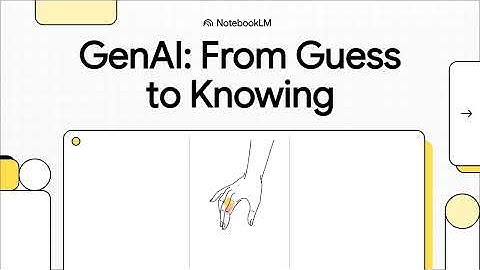 GenAI  From Guess to Knowing