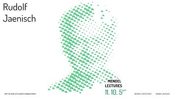 MENDEL LECTURES / Rudolf Jaenish / 11.10.2018