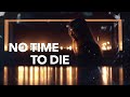 Billie Eilish - No Time To Die (27 On The Road cover)