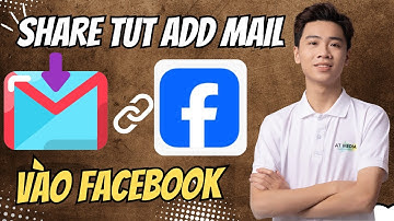 Share TUT Thêm Mail Vào Facebook Trên Thiết Bị Mới | How To Add Email To Facebook On New Device
