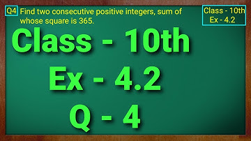 Class - 10 Ex - 4.2 Q4 Maths (Quadratic Equations) NCERT CBSE