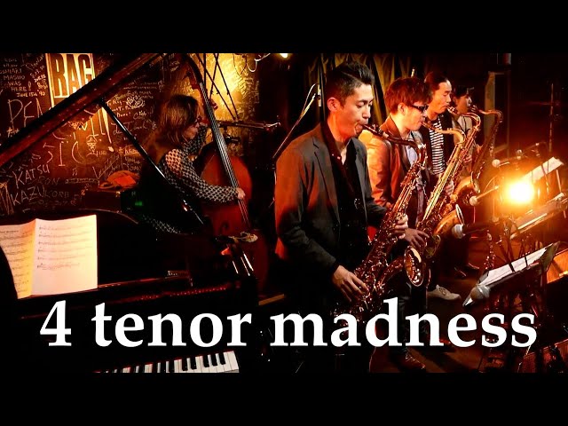 高音質】2021/1/8のライブ「4 tenor madness Vol.5」より『Four
