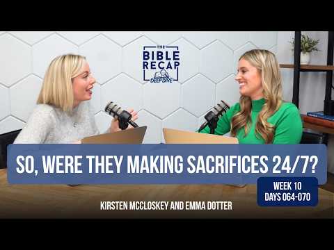 Week 10 (Days 064-070): Were the Israelites making sacrifices 24/7?