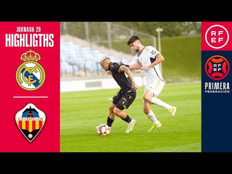 Resumen #PrimeraFederación | Real Madrid-Castilla 0-2 CD Castellón | Jornada 29, Grupo 2