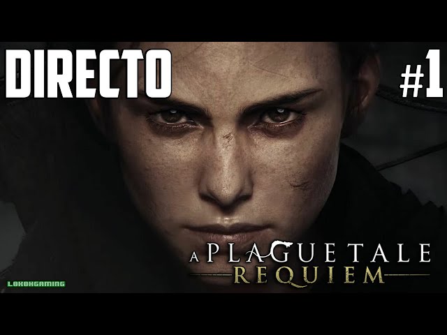 A PLAGUE TALE: REQUIEM - GAMEPLAY ESPAÑOL CAPÍTULO 1 🐀🐀🐀 مرض الطاعون:  تحت شمس جديدة غير دائمة in 2023