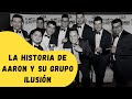 LA HISTORIA DE &quot;AARON Y SU GRUPO ILUSIÓN&quot; 2023 | Melodías del Tiempo