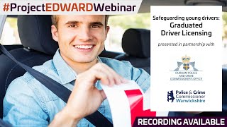 Project  EDWARD Webinar: graduated driver licensing comes to Northern Ireland 04 02 26