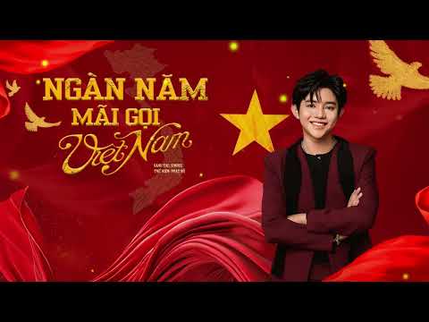 NGÀN NĂM MÃI GỌI VIỆT NAM PHÁT HỒ X SINIKE OFFICIAL LYRICS VIDEO 
