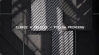 Cleric X Felicie — Pillow Princess [CRGX10]