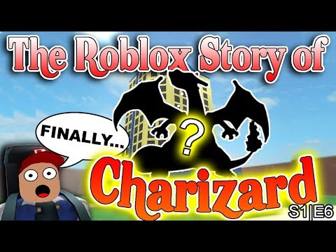The Roblox Story Of Charizard S1 E6 Roblox Series - the roblox story of ash greninja s1 e6 roblox series by armenti