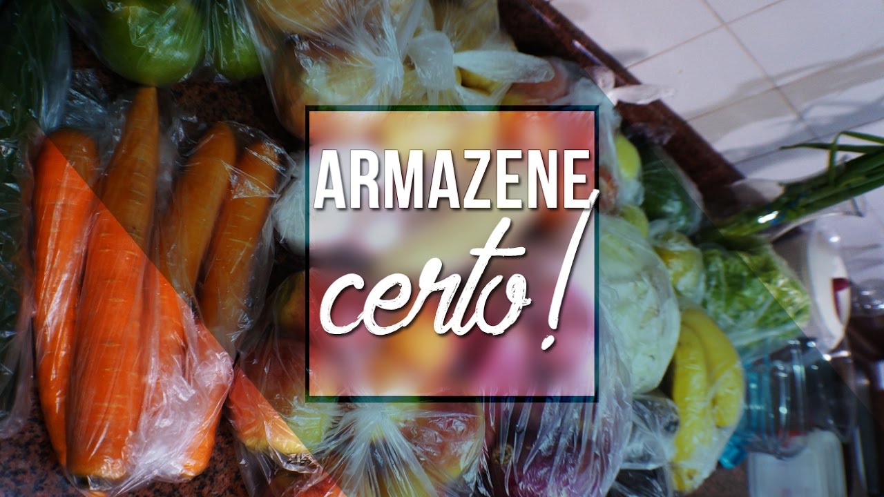 Como organizar e armazenar Frutas, Legumes e Verduras | Organização é vida!