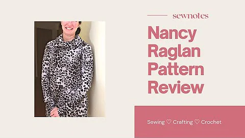 Nancy Raglan Pattern Review | 5 Out Of 4 Patterns