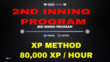HOW TO GAIN 80,000 XP PER HOUR TOWARDS 2ND INNING PROGRAM MLB THE SHOW 21