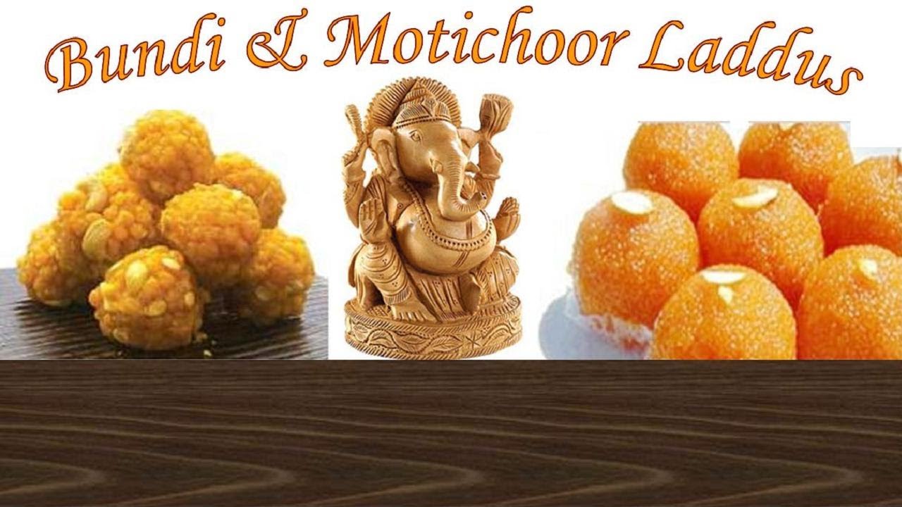 Boondi Ladoo & Motichoor Laddus Recipe Video - Bundi Ladoo | Bhavna