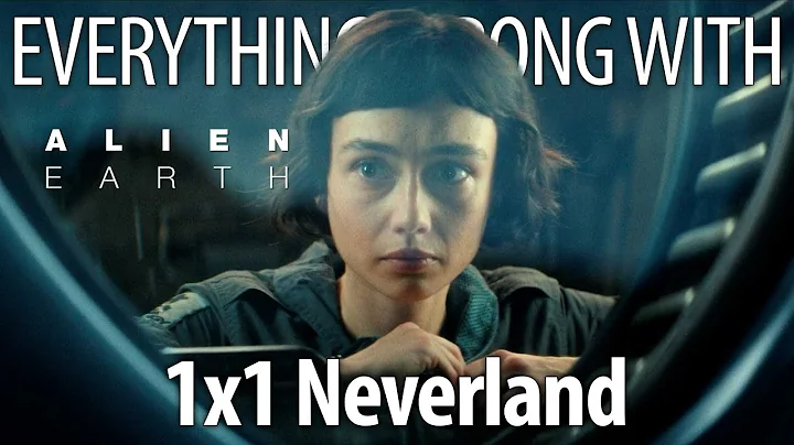 Everything Wrong With Alien: Earth S1E1 - "Neverland"