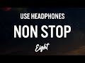 Nonstop - Drake (8D AUDIO) 🎧