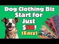 Start A Dog Clothing Business For 50 Easy Profitable Start A Dog Clothing Business For 50 Easy Profitable