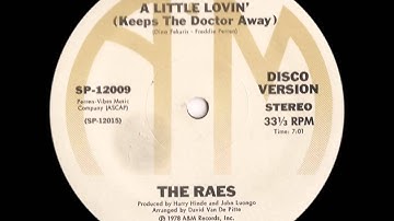 The Raes - A Little Lovin' (Keeps The Doctor Away) 12"